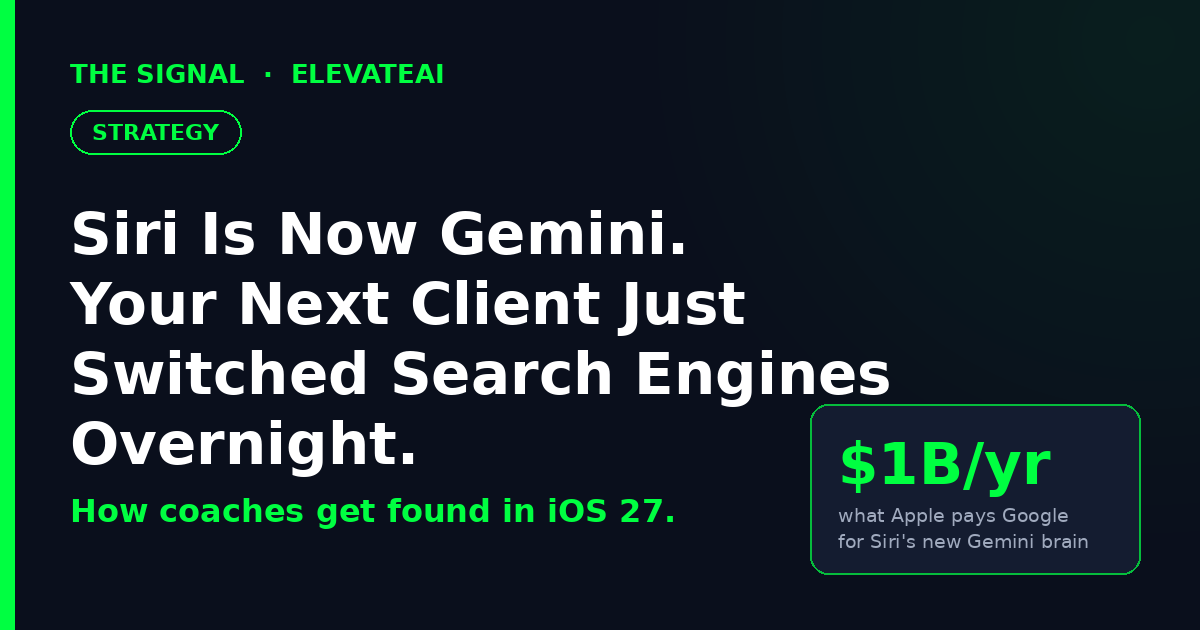 Siri Is Now Gemini. Your Next Client Just Switched Search Engines Overnight.